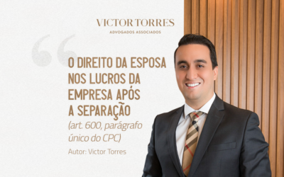 O direito da esposa nos lucros da empresa após a separação (art. 600, parágrafo único do CPC)